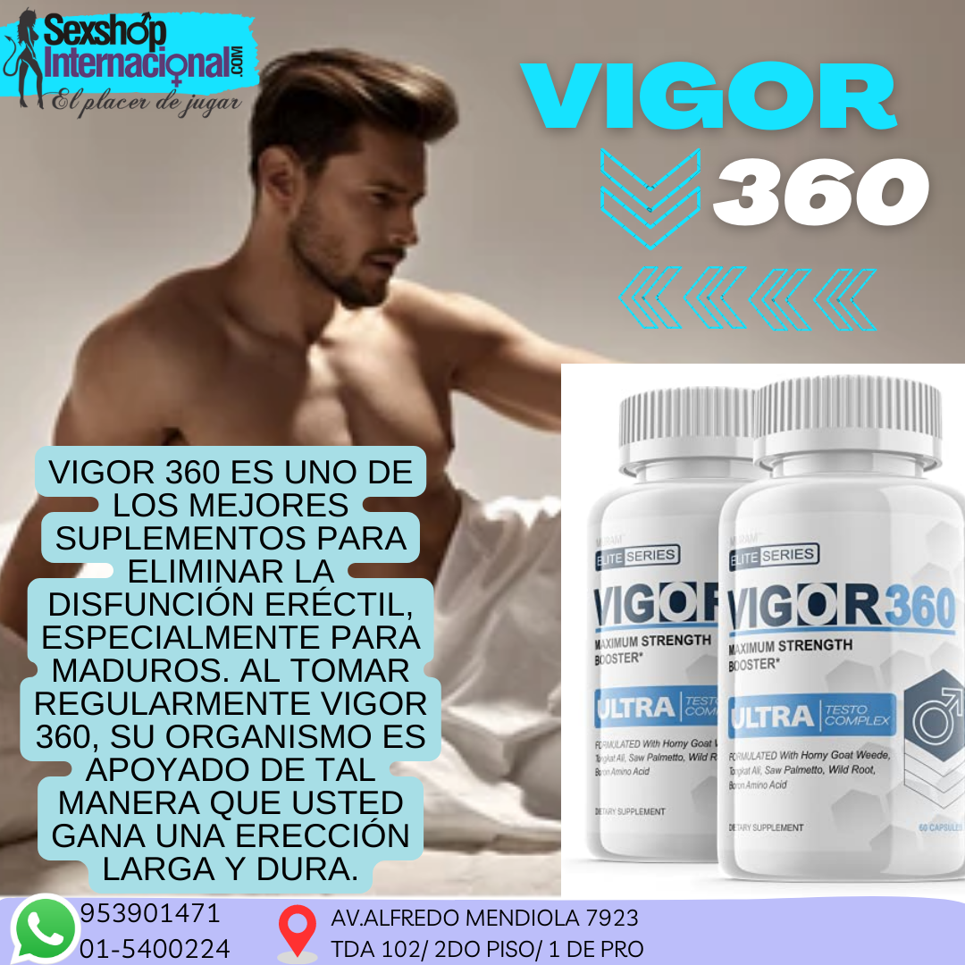 VIGOR 360 VIRILIDAD Y POTENCIA